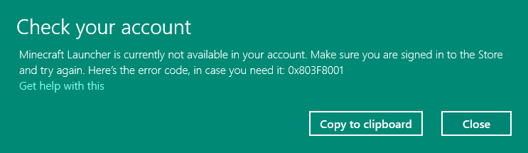 Error 0x803F8001 in Minecraft Launcher in Windows